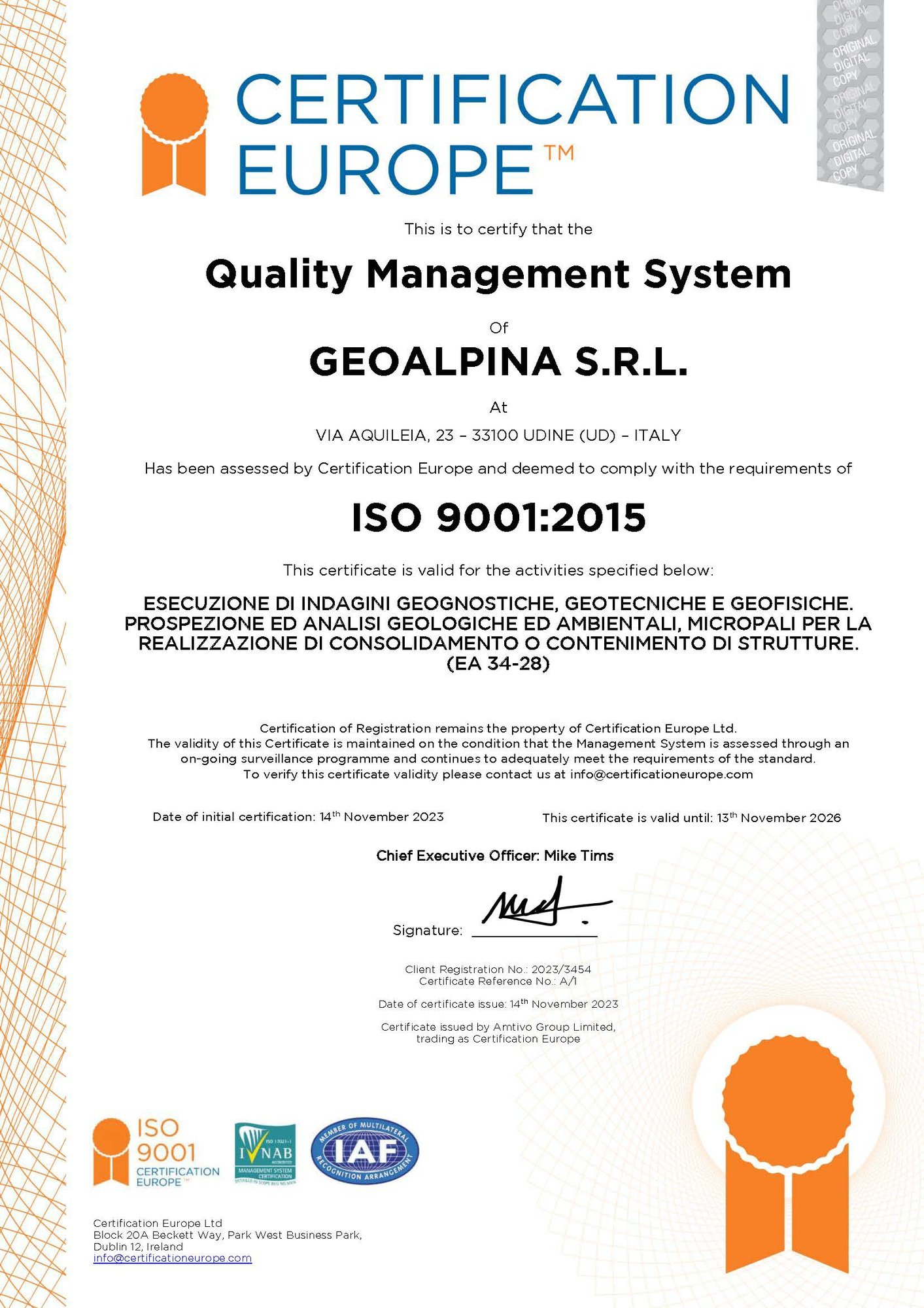 ISO 9001:2015 – Sistema di gestione per la qualità Rilasciata da Certification Europe Sistema di gestione per la qualità – Garantisce processi organizzativi efficienti e controlli di qualità in tutte le attività aziendali.